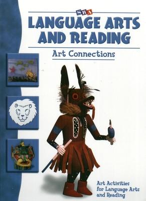 Cover of Language Arts and Reading Art Connections - Levels K - 6