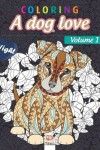 Book cover for Coloring A dog love - Volume 1- night