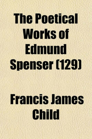 Cover of The Poetical Works of Edmund Spenser (129)