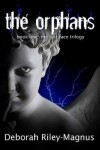 Book cover for The Orphans: Book One