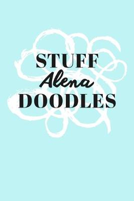 Book cover for Stuff Alena Doodles