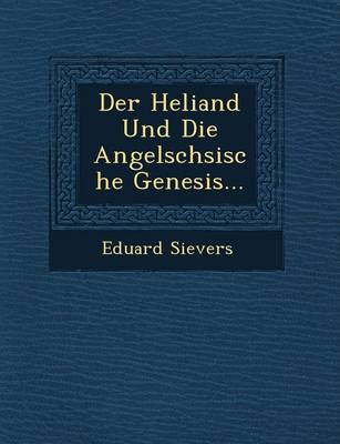 Book cover for Der Heliand Und Die Angels Chsische Genesis...