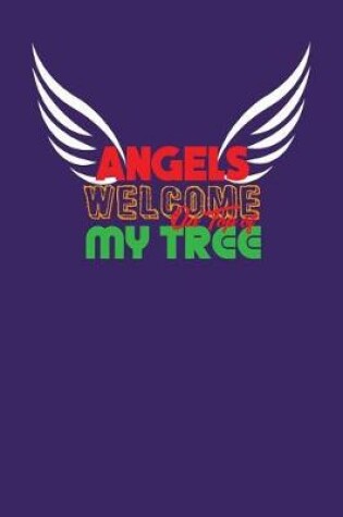 Cover of Angels Welcome On Top of My Tree