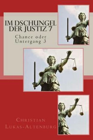 Cover of Im Dschungel der Justiz 7