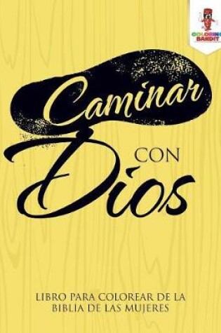 Cover of Caminar Con Dios