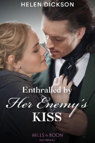Cover of Enthralled By Her Enemy's Kiss