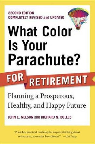Cover of What Color Is Your Parachute? for Retirement, Second Edition