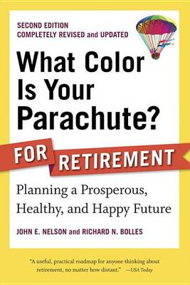 Book cover for What Color Is Your Parachute? for Retirement, Second Edition