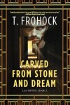 Book cover for Carved from Stone and Dream
