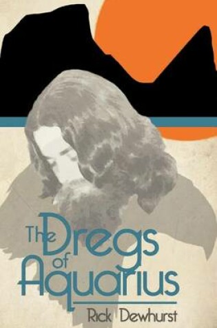 Cover of The Dregs of Aquarius