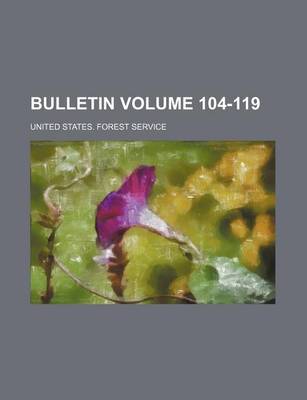 Book cover for Bulletin Volume 104-119