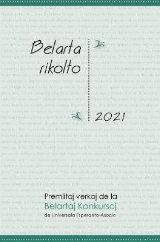 Cover of Belarta Rikolto 2021. Premiitaj Verkoj de la Belartaj Konkursoj de Universala Esperanto-Asocio