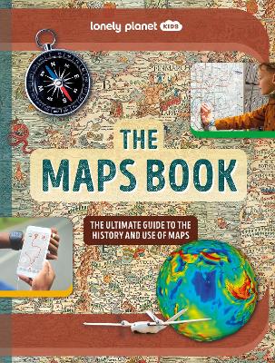 Book cover for Lonely Planet Kids The Maps Book