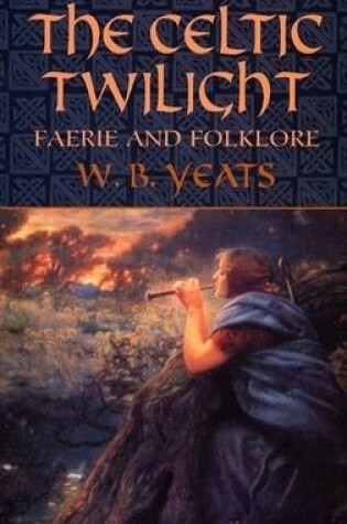 Cover of The Celtic Twilight