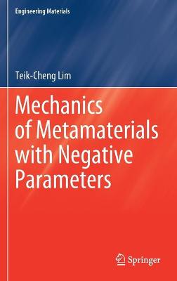 Cover of Mechanics of Metamaterials with Negative Parameters