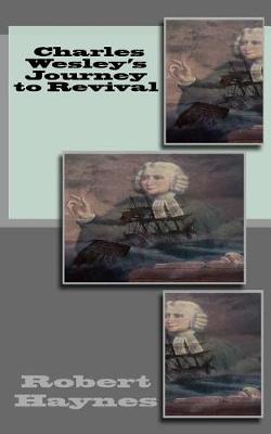 Book cover for Charles Wesley's Journey to Revival