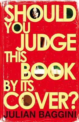 Book cover for Should You Judge This Book by its Cover?