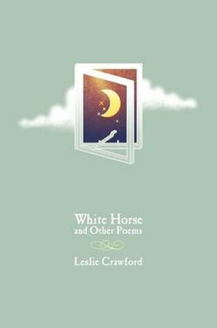 Cover of White Horse and Other Poems