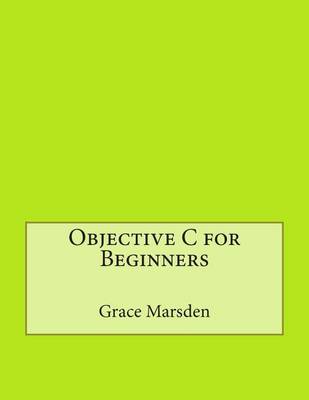 Book cover for Objective C for Beginners