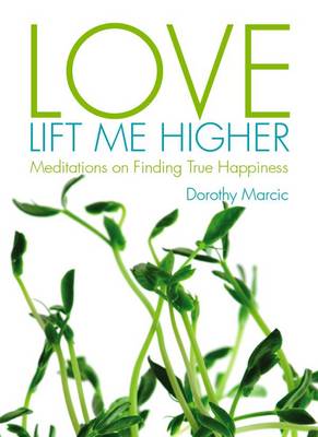 Book cover for Love Lift Me Higher