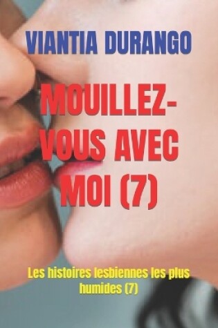 Cover of Mouillez-Vous Avec Moi (7)