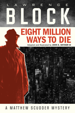 Cover of Eight Million Ways to Die (Graphic Novel)
