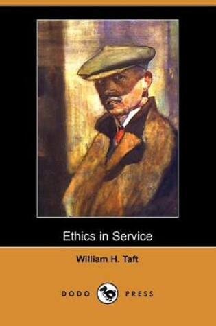 Cover of Ethics in Service (Dodo Press)