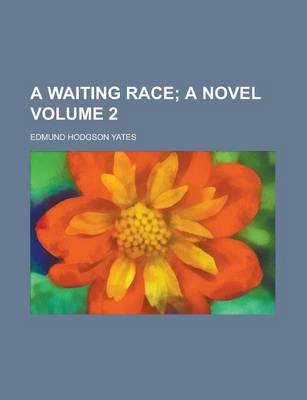 Book cover for A Waiting Race Volume 2