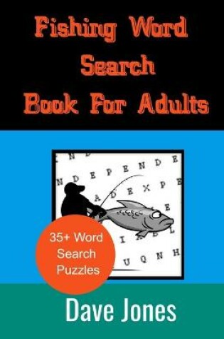 Cover of Fishing Word Search Book For Adults