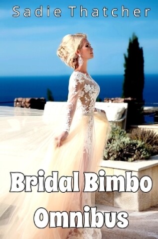 Cover of Bridal Bimbo Omnibus