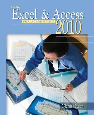 Cover of Using Excel & Access for Accounting 2010 (with Student Data CD-ROM)
