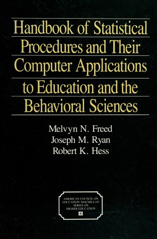 Book cover for Handbook of Statistical Procedures and Their Computer Applications to Education and The...