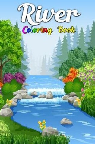 Cover of River Coloring Book