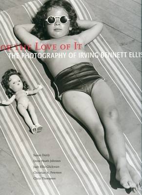 Book cover for The Photography of - Irving Bennett Ellis