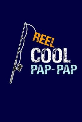 Book cover for Reel Cool Pap-Pap