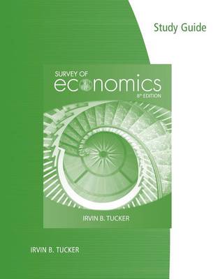 Book cover for Study Guide for Tucker's Survey of Economics, 8th
