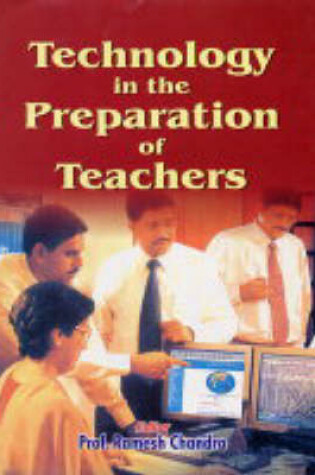 Cover of Technology in the Preparation of Teachers