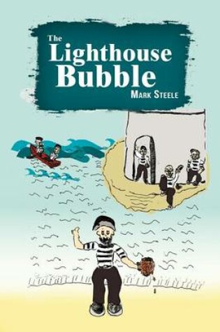 Cover of The Lighthouse Bubble