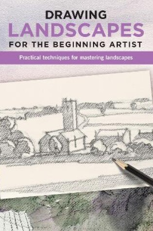 Cover of Drawing Landscapes for the Beginning Artist