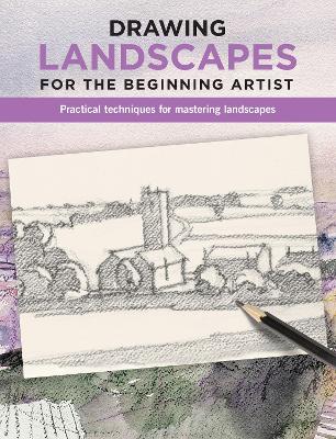 Cover of Drawing Landscapes for the Beginning Artist