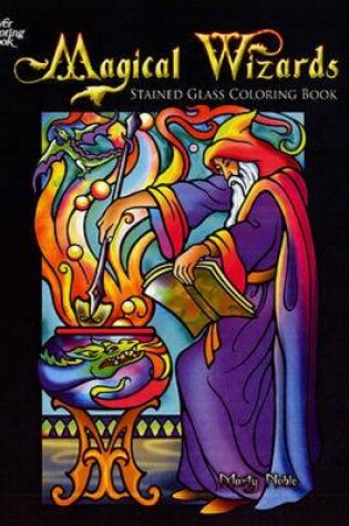 Cover of Magical Wizards Stained Glass Coloring Book