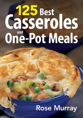 Book cover for 125 Best Casseroles and One-Pot Meals