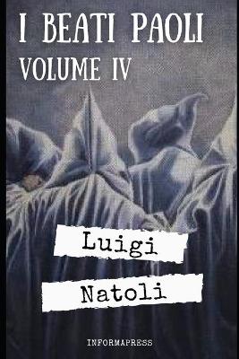 Book cover for I Beati Paoli - Volume 4
