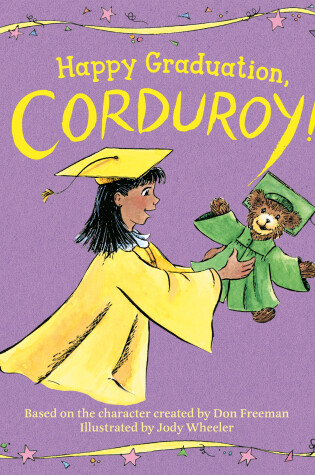 Cover of Happy Graduation, Corduroy!