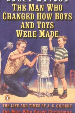 Cover of Man Who Changed How Boys and T