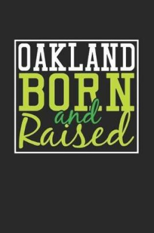 Cover of Oakland Born And Raised