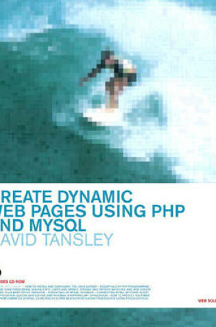 Cover of Create Dynamic Webpages Using PHP & MySQL