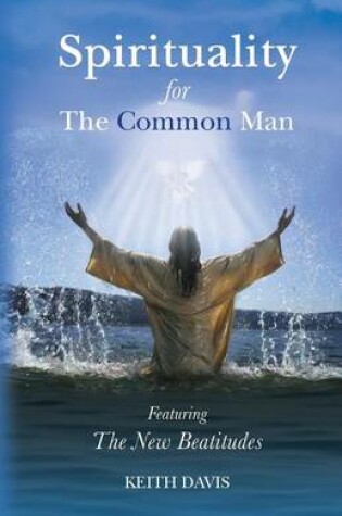 Cover of Spirituality For The Common Man