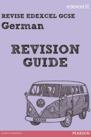 Cover of REVISE EDEXCEL: Edexcel GCSE German Revision Guide