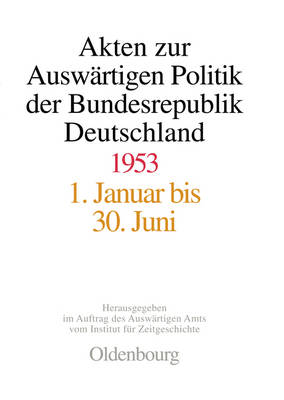 Book cover for Akten Zur Auswartigen Politik Der Bundesrepublik Deutschland 1953